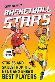 Basketball Stars: Stories and Skills from the NBA'