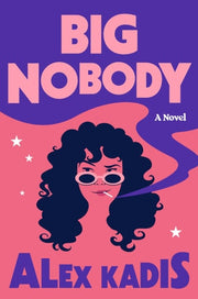 Big Nobody A Novel