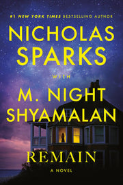 Remain: A Novel
