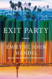 Exit Party - A Novel