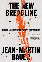 New Breadline: Hunger and Hope in the Twenty-First