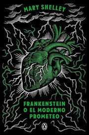 Frankenstein O El Moderno Prometeo (Spanish)