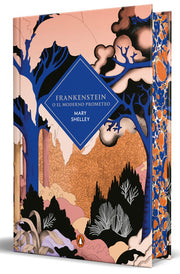 Frankenstein o el Moderno Prometeo (edición Cantos Pintados) / Frankenstein or the Modern Prometheus (Sprayed Edges Edition)