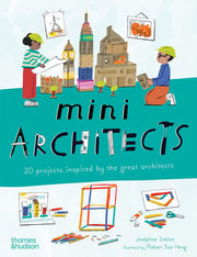 Mini Architects: 20 Projects Inspired by the Great