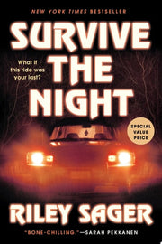 Survive the Night A Novel