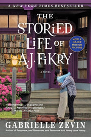 The Storied Life of A. J. Fikry (movie tie-in) A Novel