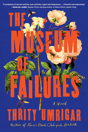 Museum of Failures: A Novel