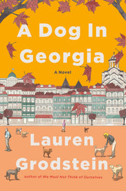 A Dog in Georgia - A Novel