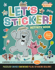 Elephant and Piggie: Let's Sticker!
