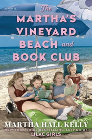 Martha's Vineyard Beach and Book Club: A Novel