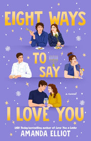 Eight ways to say I love you
