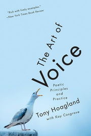 Art of Voice: Poetic Principles and Practice