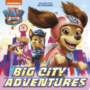 PAW Patrol The Movie Big City Adventures PAW Patro