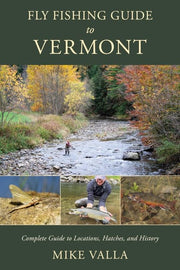 Fly Fishing Guide to Vermont