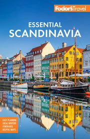 Fodors Essential Scandinavia The Best of Norway Sw