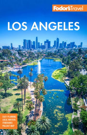 Fodor's Los Angeles: With Disneyland & Orange Coun