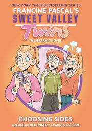 Sweet Valley Twins: Choosing Sides : (a Graphic Novel)
