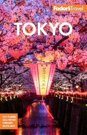 Fodor's Tokyo With Side Trips to Mt. Fuji, Hakone, and Nikko