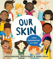 Our Skin: A First Conversation About Race (BOARD)