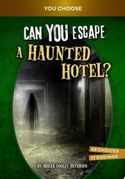 Can You Escape a Haunted Hotel?: An Interactive Pa