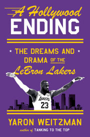 Hollywood Ending: The Dreams and Drama of the LeBr