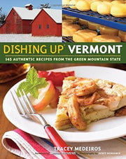 Dishing Up Vermont by Kiss the Cook