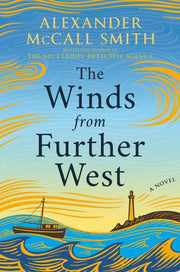 The Winds from Further West A Novel
