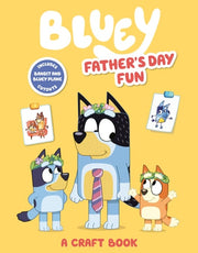 Bluey Fathers Day Fun
