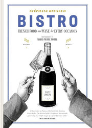 Bistro - French Food and Wine for Every Occasion