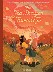 The Tea Dragon Tapestry (A Graphic Novel)