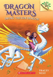 Dragon Masters #02 Saving the Sun Dragon