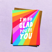"I'm so glad you're you" Card