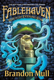 Rise of the Evening Star (Fablehaven)