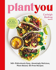PlantYou 140+ Ridiculously Easy Amazingly Deliciou
