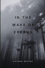 In the Wake of Erebus