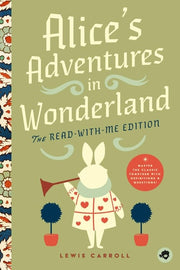 Alice's Adventures in Wonderland: The Read-With-Me