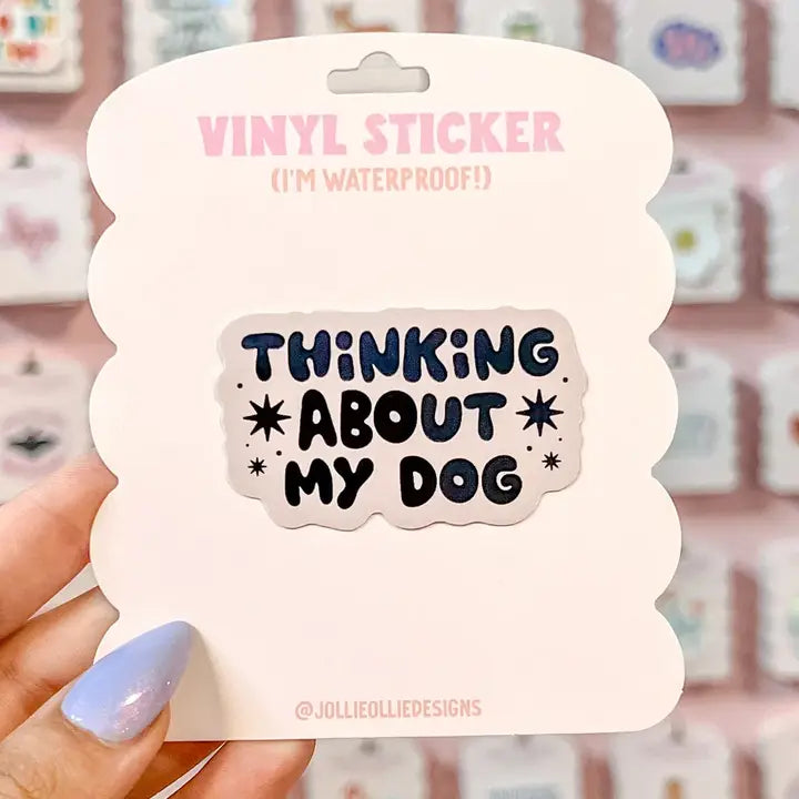 Thinking About My Dog Sticker
