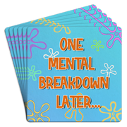 Bar Coaster | One mental breakdown later by Homeportonline