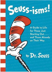 Dr. Seuss Book Seuss-isms A Guide To Life! (7x9 Hardcover) by Homeportonline