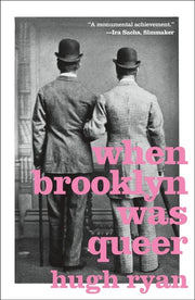 When Brooklyn Was Queer A History