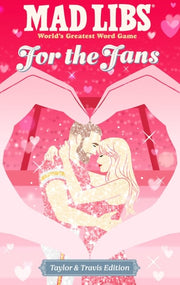 Mad Libs : for the Fans