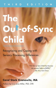 Out-of-Sync Child Third Edition Recognizing and Co