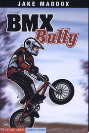 Jake Maddox: BMX Bully