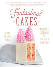 Fantastical Cakes by Kiss the Cook