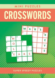 Mini Puzzles Crosswords: Over 130 Super Speedy Puz