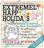 Extremely Happy Holidays: Wildly Creative New Cock