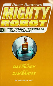 Ricky Ricotta's mighty robot vs. the mutant mosquitoes from Mercury