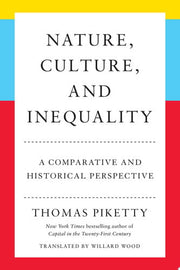Nature, Culture, and Inequality: A Comparative and