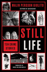 Still Life Ten Crime Stories