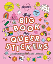 The Big Book of Queer Stickers: Includes 1,000+ Stickers!
